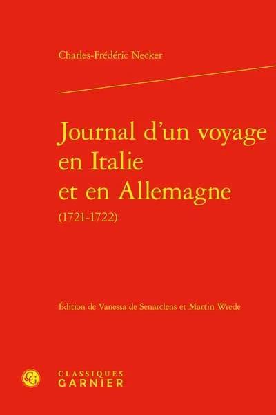 Journal d'un voyage en Italie et en Allemagne : 1721-1722