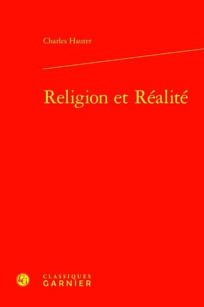 Religion et réalité ([Reproduction en fac-similé]) Charles Hauter