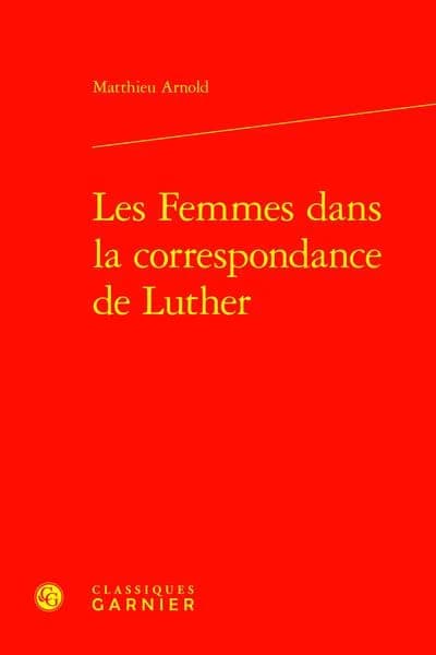 Les femmes dans la correspondance de Luther