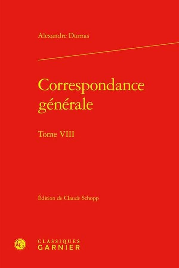 Correspondance générale. Tome VIII