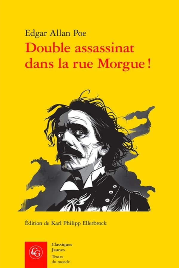 Double assassinat dans la rue Morgue ! : Edgar Allan Poe en traduction française