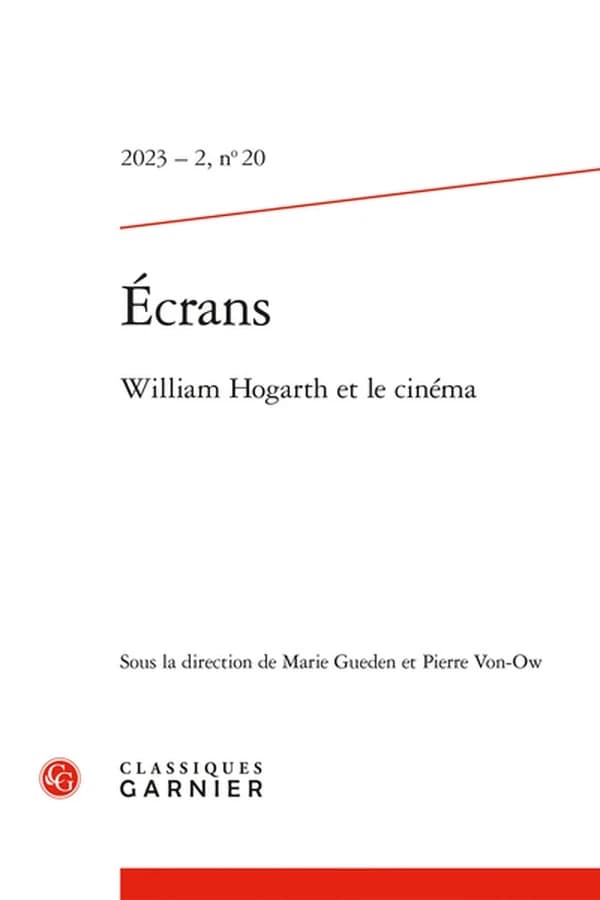 Écrans n.20 : William Hogarth et le cinéma