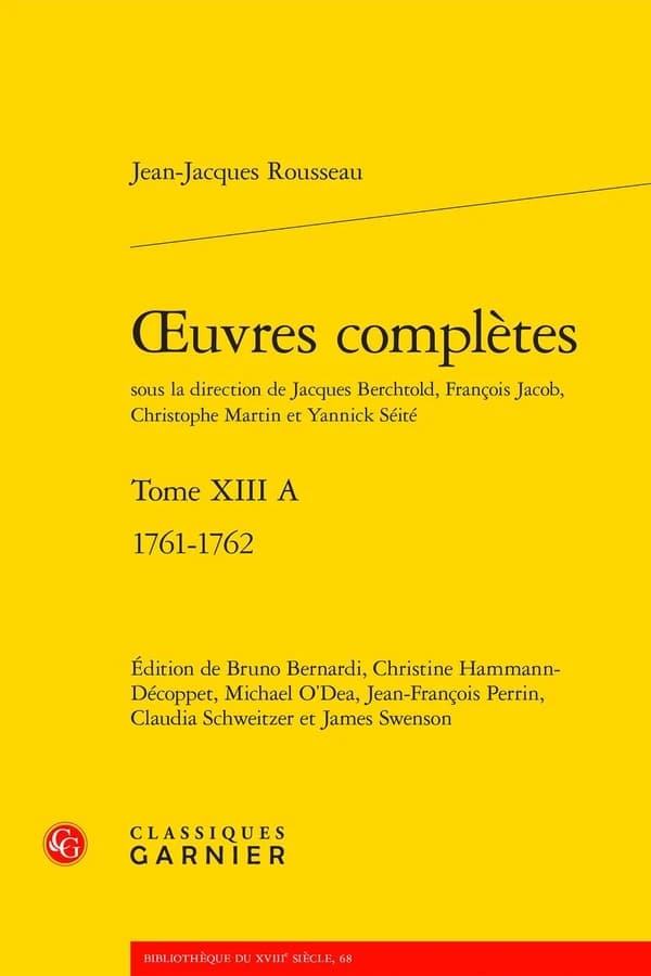 Oeuvres complètes. Tome XIII A, 1761-1762