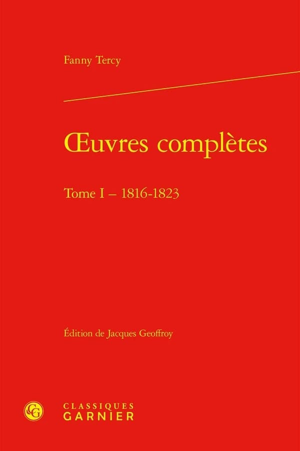 Oeuvres complètes. Tome I, 1816-1823