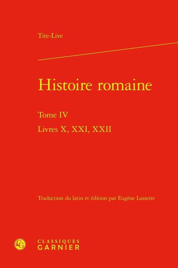 Histoire romaine Tome 4 : Livres X, XXI, XXII