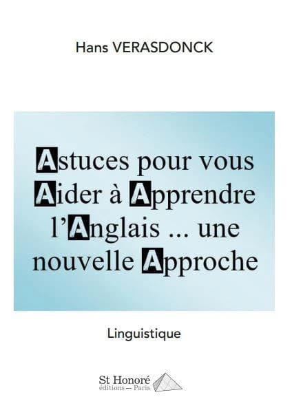 Astuces pour vous aider à apprendre l'anglais ; une nouvelle approche