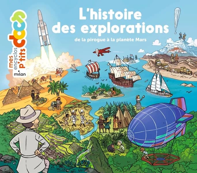 L'histoire des explorations : de la pirogue à la planète Mars