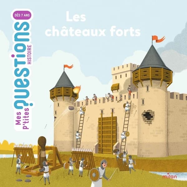 Les châteaux forts