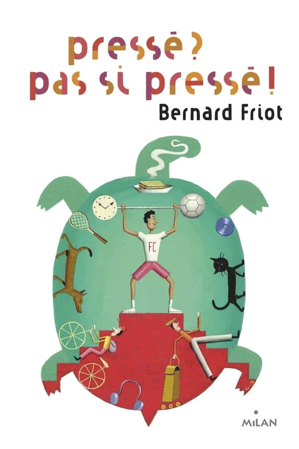 Pressé ?, pas si pressé !