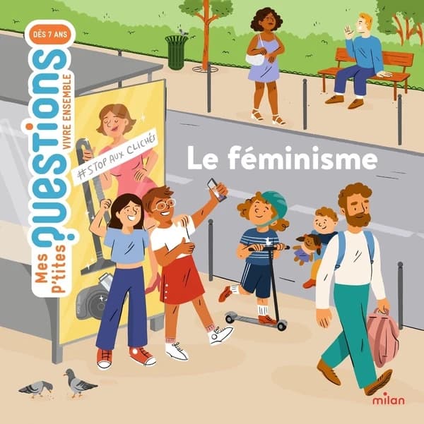 Le féminisme : égalité pour toutes et tous
