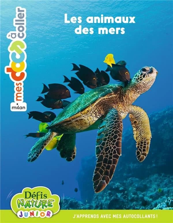Les animaux des mers : mes docs à coller : Bioviva : defis nature junior : dès 4 ans : [Autocollant]