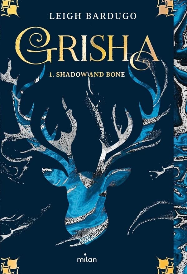 Grisha Tome 1 : shadow and bone
