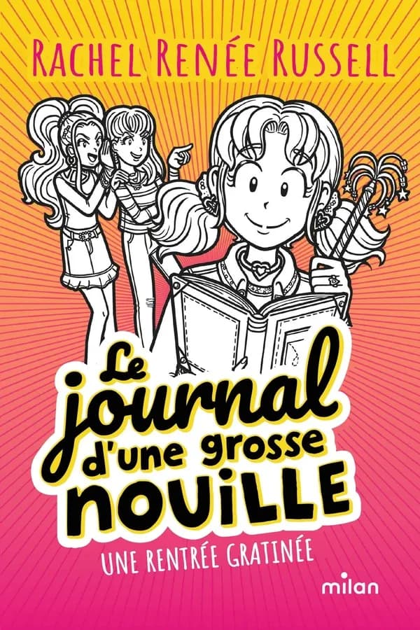 Le journal d'une grosse nouille Tome 1 : Une rentrée gratinée
