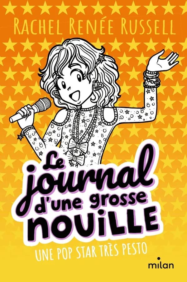 Le journal d'une grosse nouille Tome 3 : Une pop star très pesto