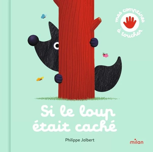 Si le loup était caché