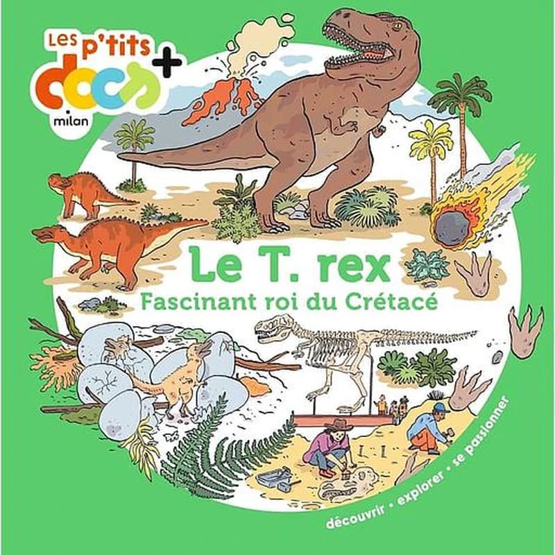 Le T. Rex : fascinant roi du Crétacé
