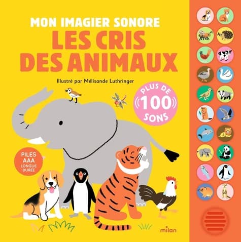 Les cris des animaux : plus de 100 sons