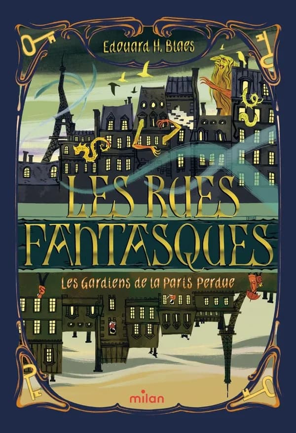 Les gardiens de la Paris perdue