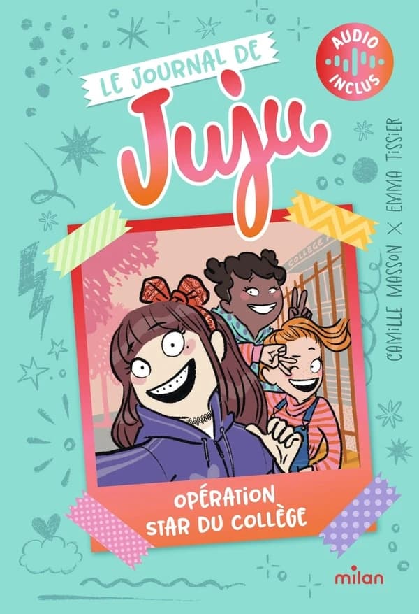 Le Journal de Juju. 1, Opération star du collège