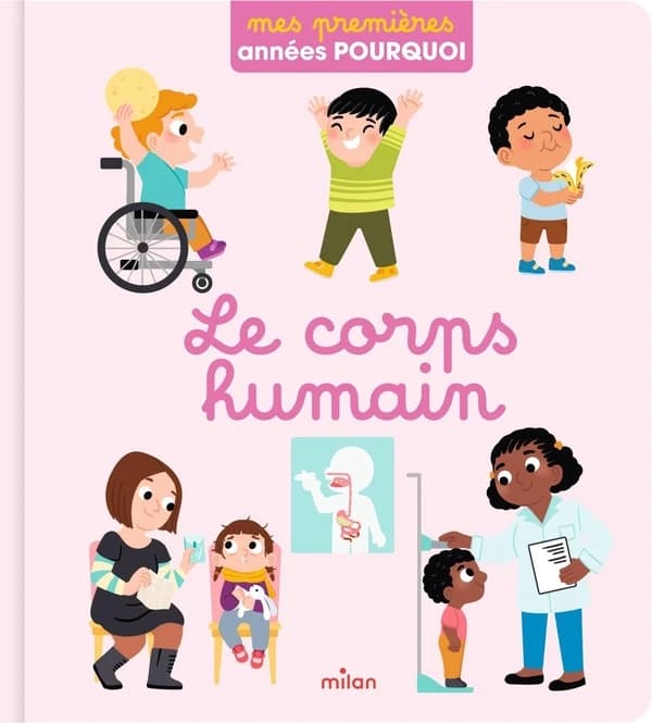 Le corps humain ([Nouvelle éd.]) texte d'Aurélie Sarrazin ; illustrations d'Ilaria Falorsi et Camille Tisserand