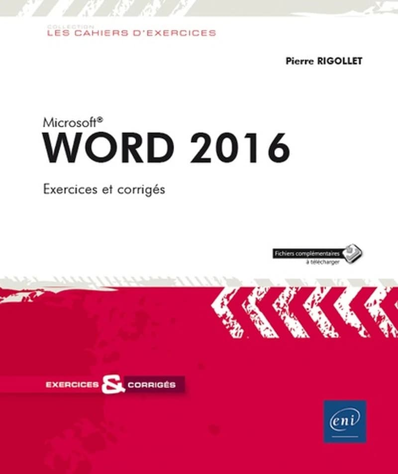 Word 2016 : 76 exercices et corrigés