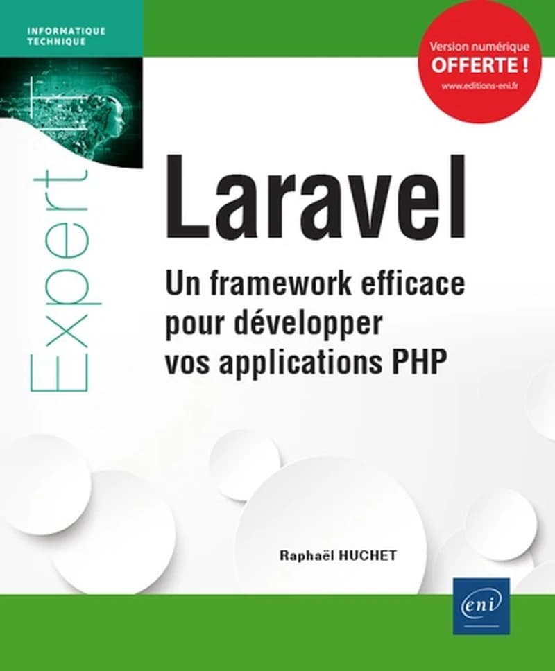 Laravel : un framework efficace pour développer vos applications PHP