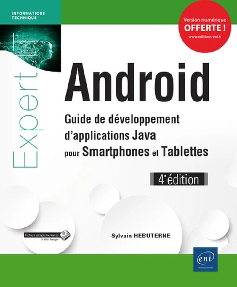 Développez une application Android : guide de développement d'applications Java pour smartphones et tablettes (4e éd.) [Sylvain Hébuterne]