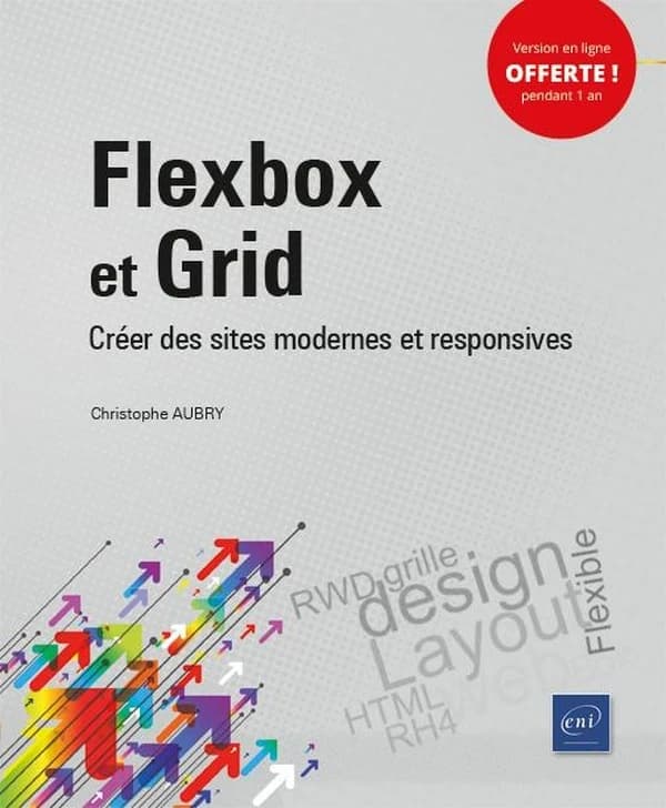 Flexbox et Grid : créer des sites modernes et responsives