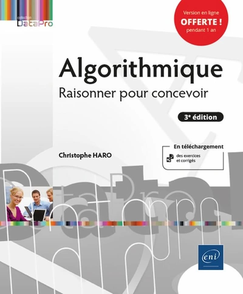 Algorithmique : raisonner pour concevoir (3e éd.) [Christophe Haro]