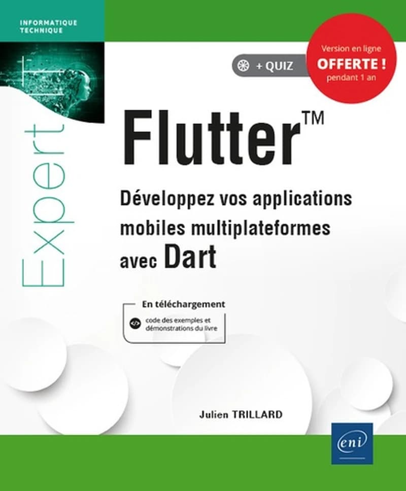 Flutter : développez vos applications mobiles multiplateformes avec DART