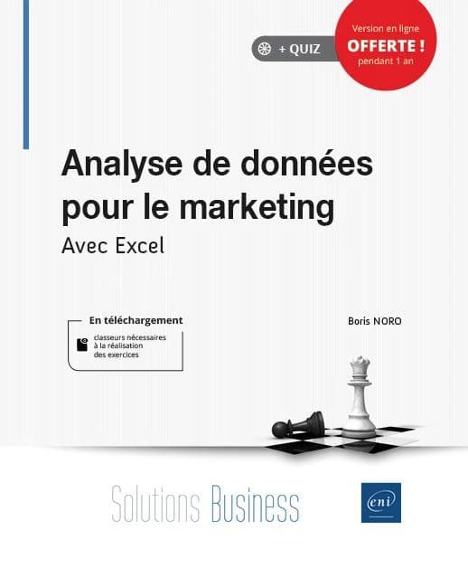 Analyse de données pour le marketing : avec Excel
