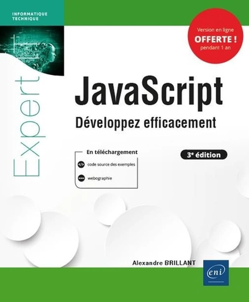 JavaScript : développez efficacement (3e éd.) [Alexandre Brillant]