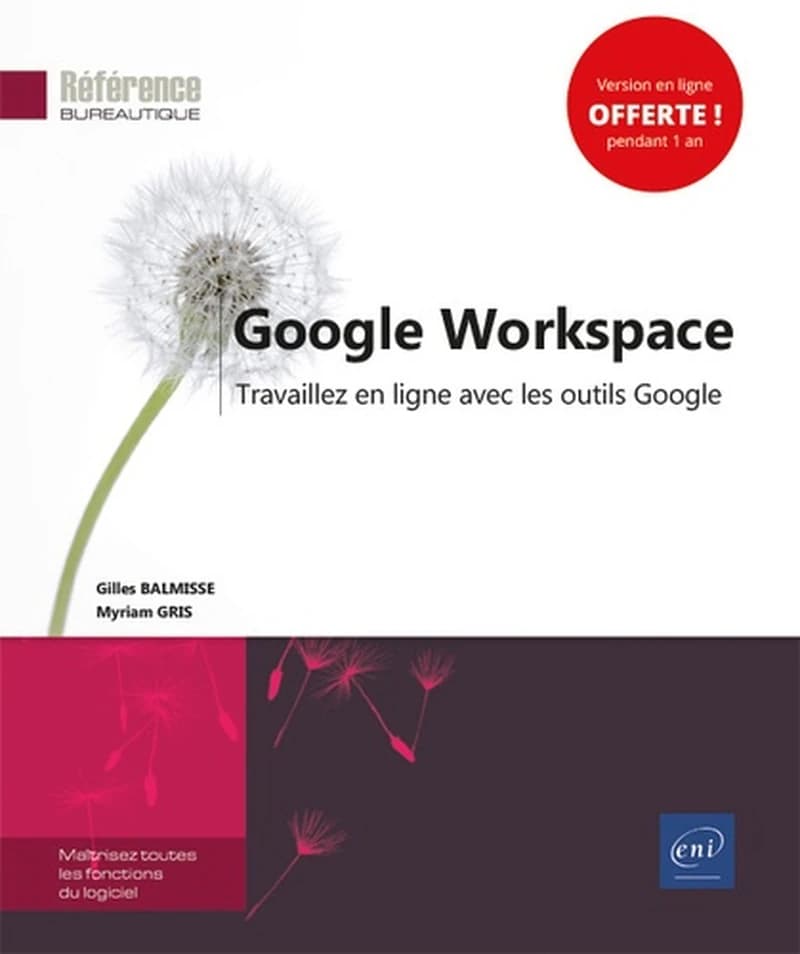 Google workspace : travaillez en ligne avec les outils Google