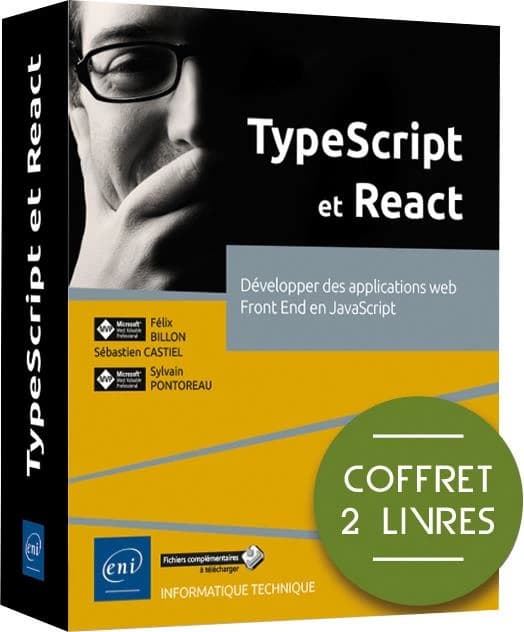 Typescript et React ; coffret de 2 livres : développer des applications web Front End en JavaScript