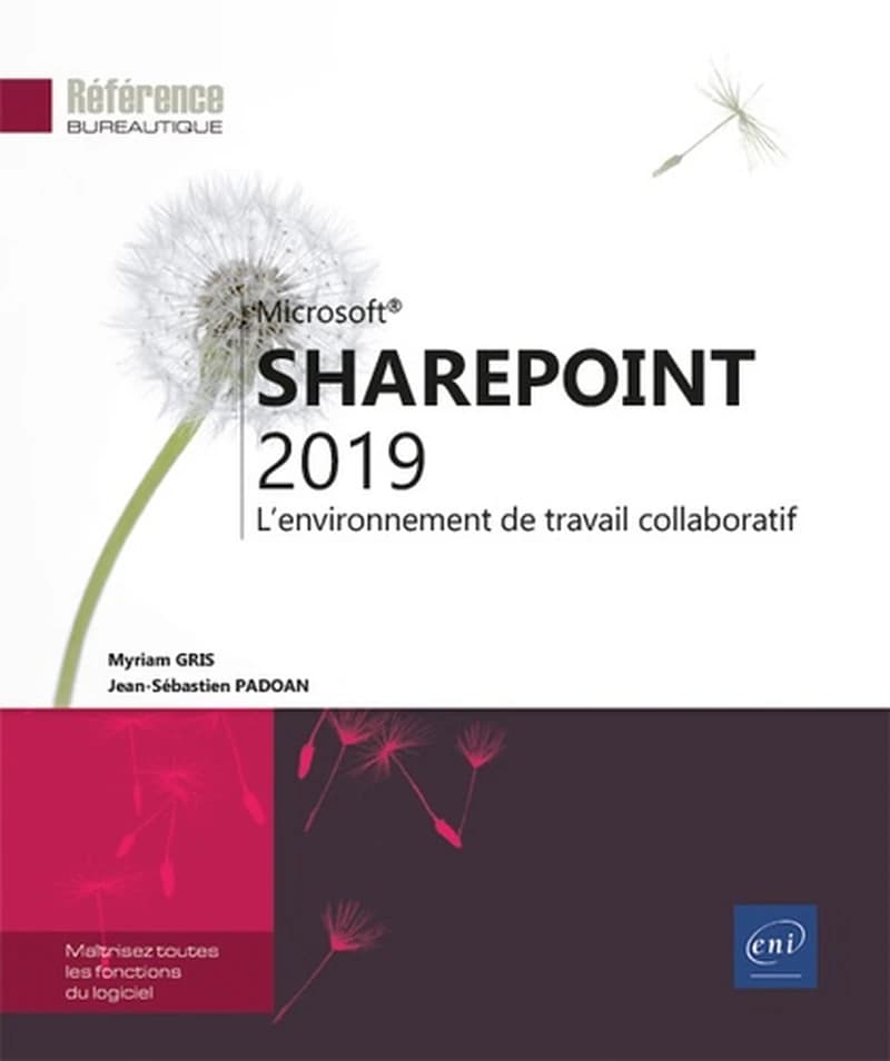 SharePoint 2019  - L'environnement de travail collaboratif