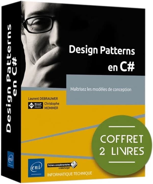 Design patterns en C# : maîtrisez les modèles de conception