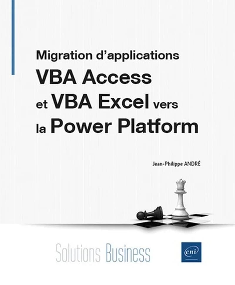 Migration d'applications : VBA Access et VBA Excel vers la Power Platform