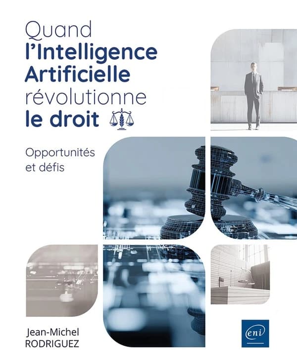 Quand l'intelligence artificielle révolutionne le droit : opportunités et défis