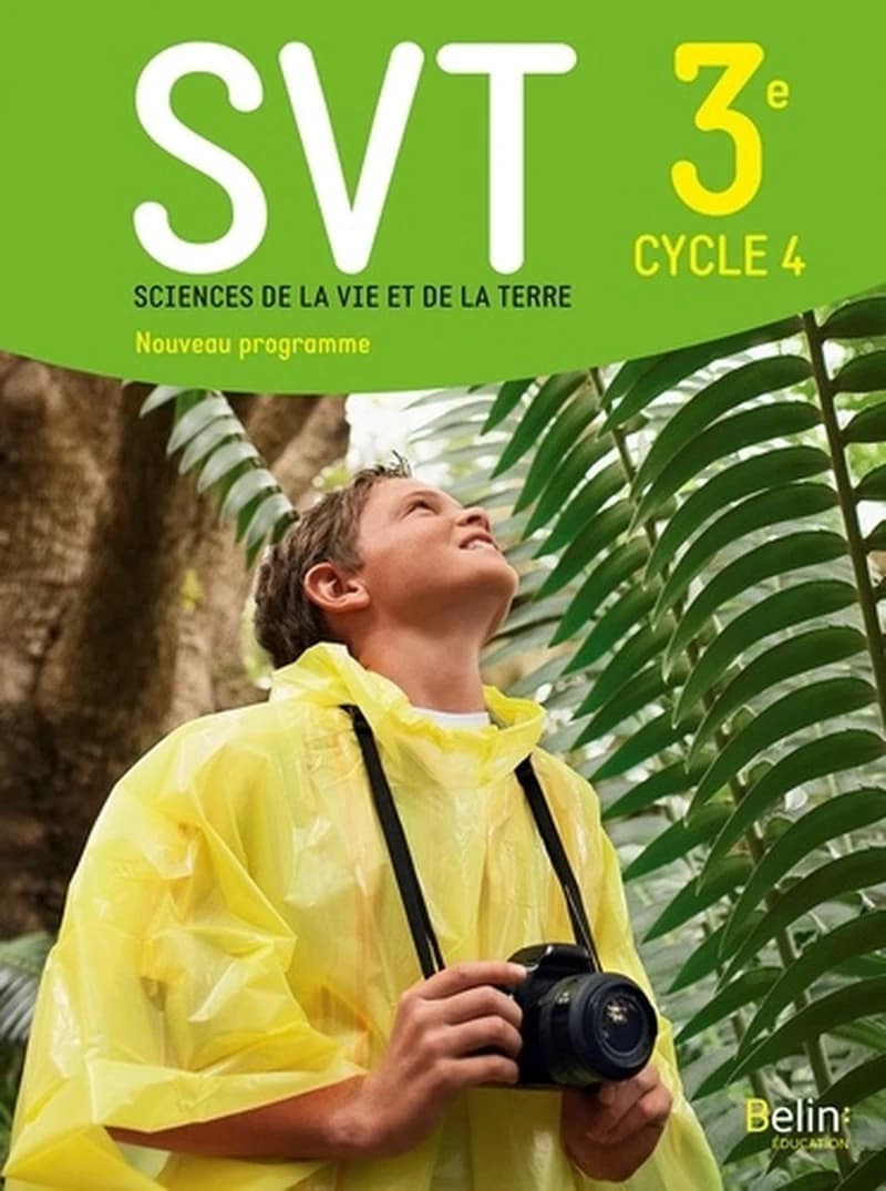 SVT, sciences de la vie et de la terre : 3e, cycle 4 : nouveau programme
