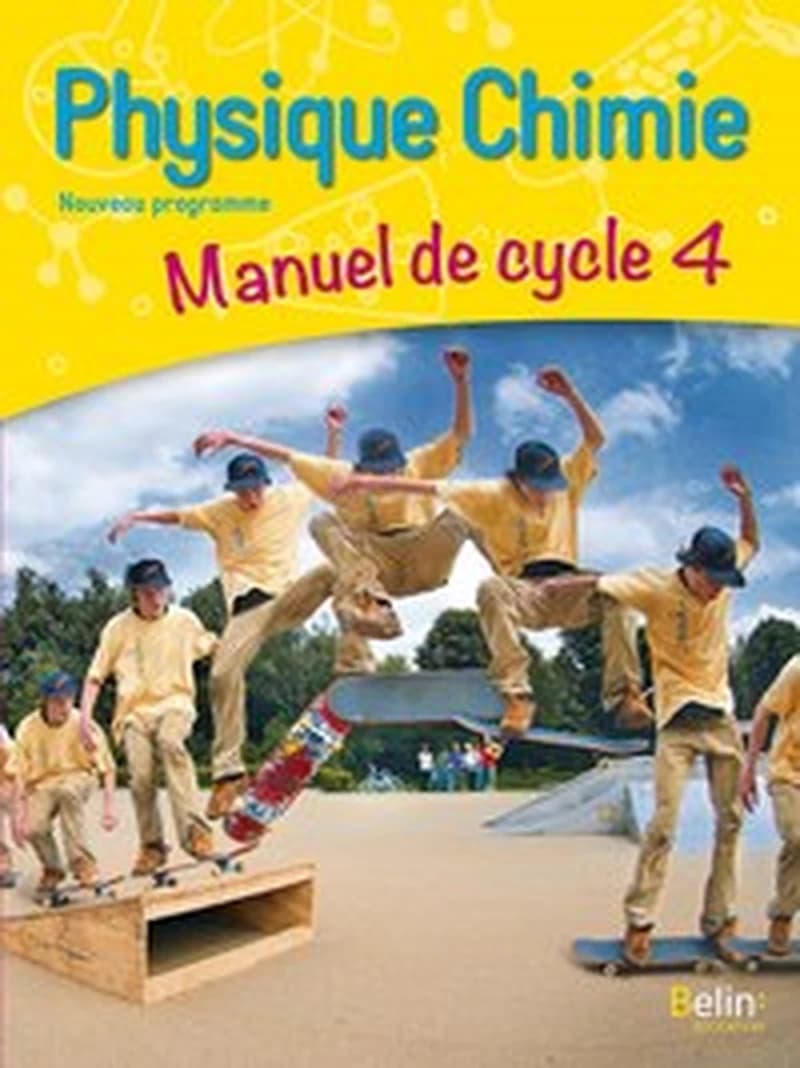 Physique, chimie : nouveau programme : manuel de cycle 4