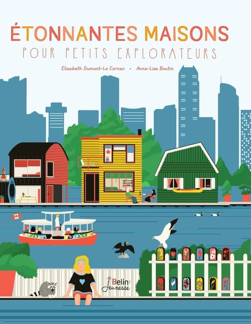 Étonnantes maisons pour petits explorateurs