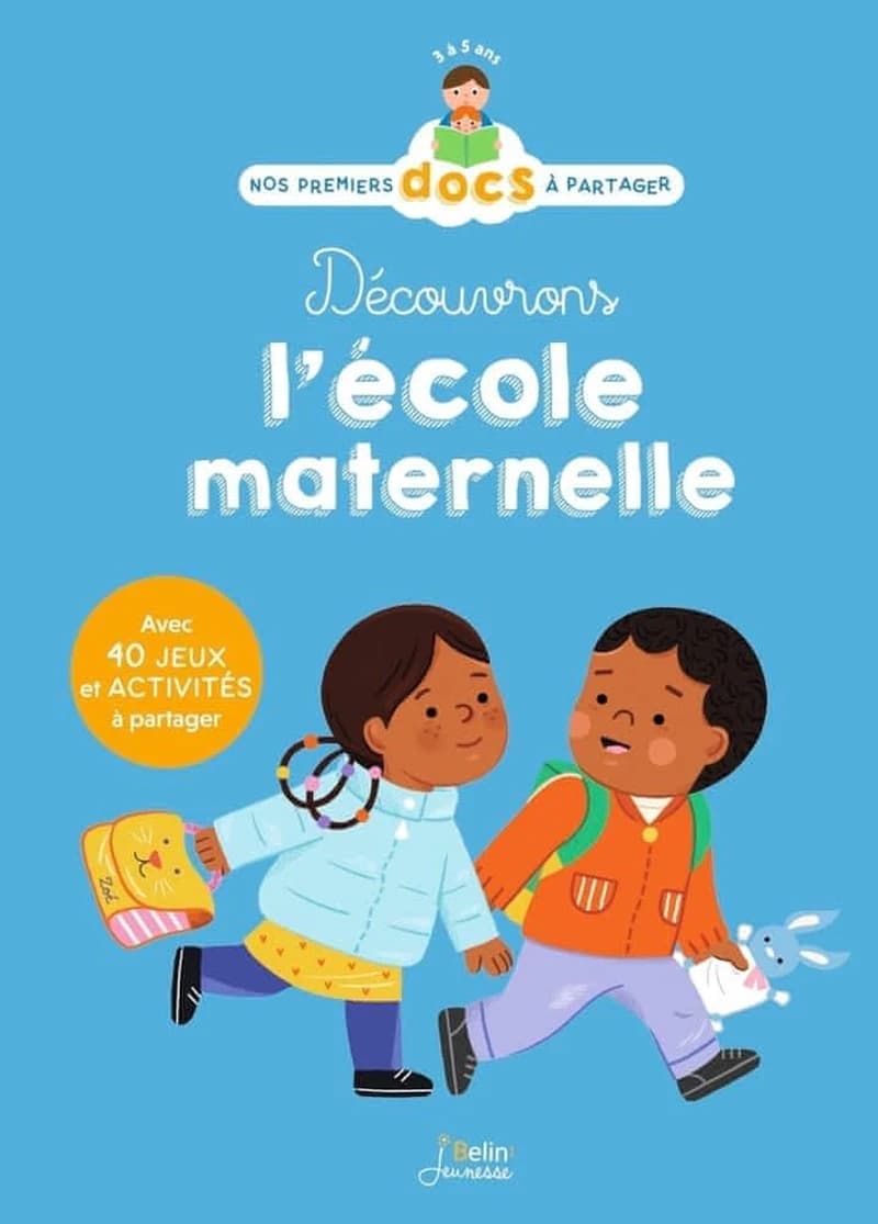 Découvrons l'école maternelle