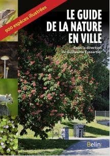 Le guide de la nature en ville