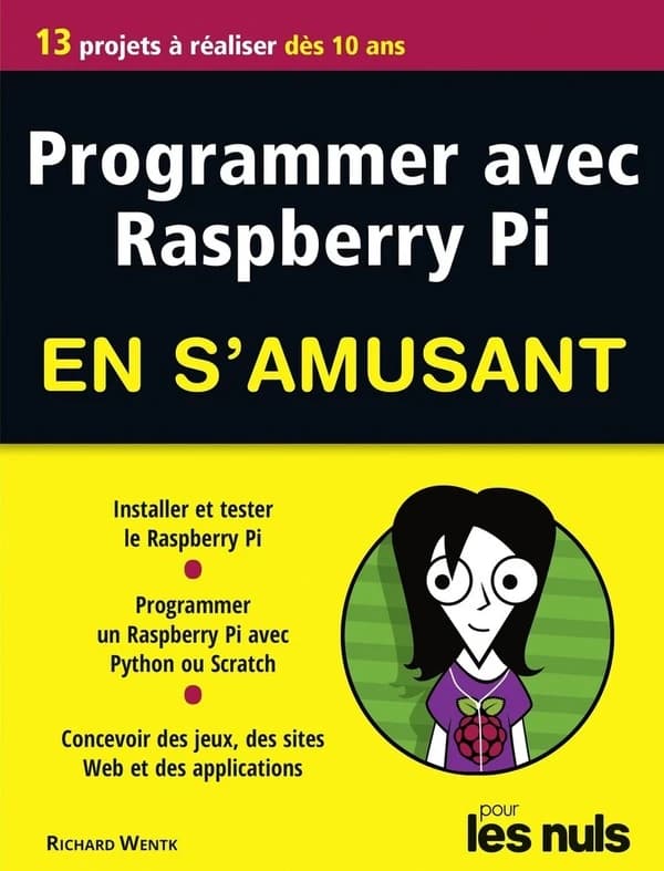 Programmer avec Raspberry Pi en s'amusant