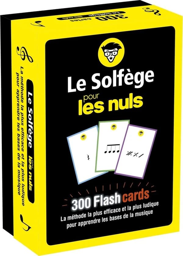 Le solfège pour les nuls : 300 flash cards : la méthode la plus efficace et la plus ludique pour apprendre les bases de la musique