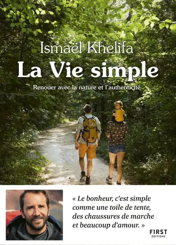 La Vie simple : renouer avec la nature, l'authenticité et le lien à l'autre