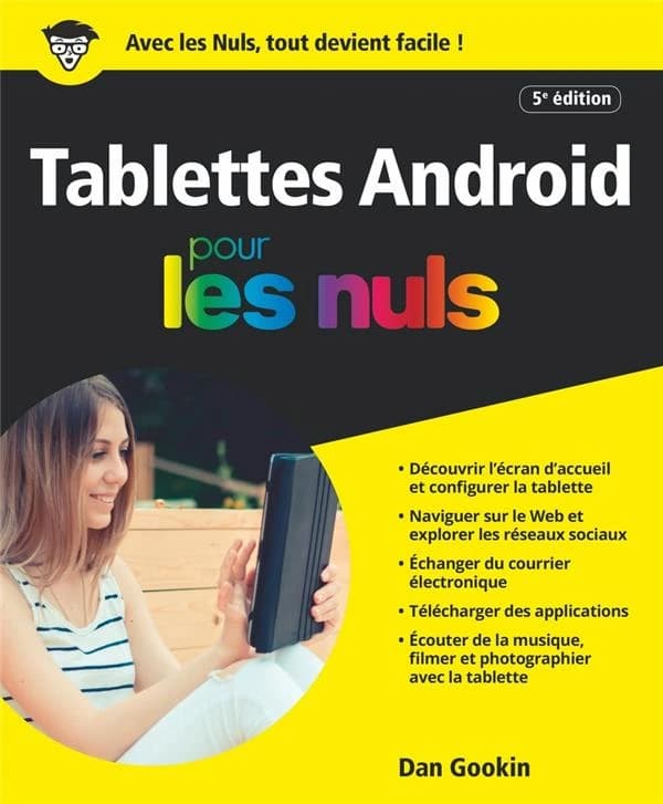 Les tablettes Android (5e éd.) Dan Gookin