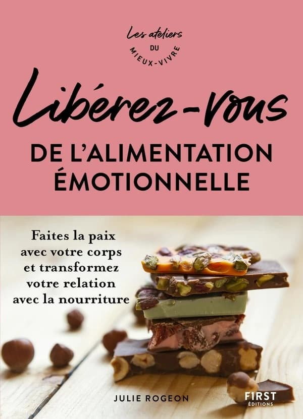 Libérez-vous de l'alimentation émotionnelle : Ateliers du mieux vivre