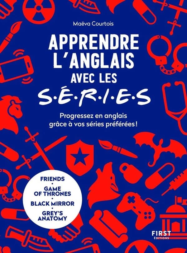Apprendre l'anglais avec les séries : progressez en anglais grâce à vos séries préférées !