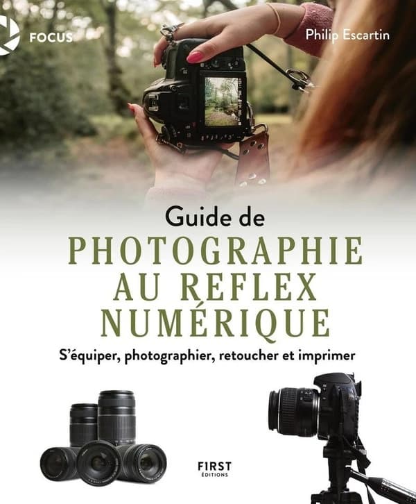 Guide de photographie au reflex numérique